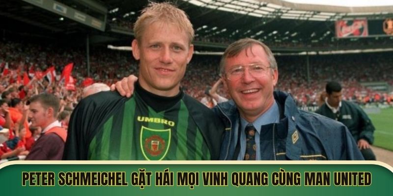 Peter Schmeichel - MU