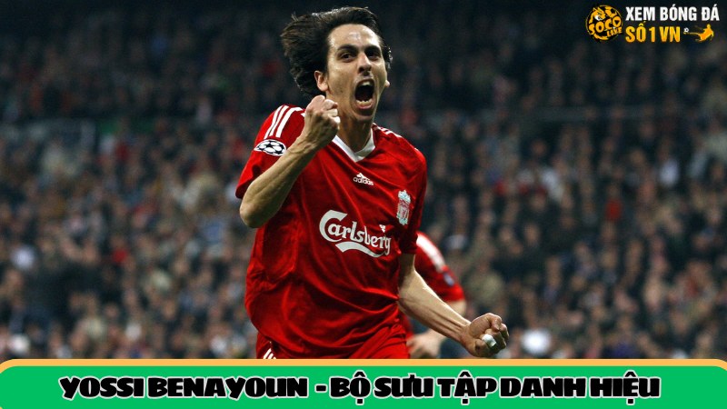 Bộ sưu tập danh hiệu Yossi Benayoun